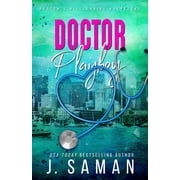 Boston's Billionaire Bachelors Doctor Playboy Special Edition Cover, Book 4, Paperback
