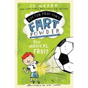 Doctor Proctors Fart Powder The Magical Fruit, Paperback