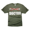 thumbnail image 1 of Doctor Shirts Fresh Graduate Tee Doctor Graduation T-Shirt Medical Student Gift Medical School Shirt (4X-Large Military Green), 1 of 6
