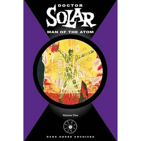 Pre-Owned Doctor Solar: Man of the Atom Volume 1 (Hardcover) 1593072856 9781593072858