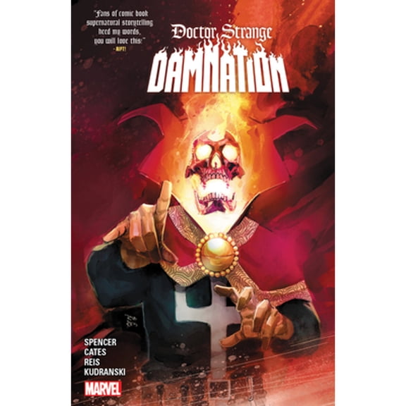 Pre-Owned Doctor Strange 1 : Damnation, Paperback by Spencer, Nick; Cates, Donny; Reis, Rod (ILT); Kudranski, Szymon (ILT), ISBN 1302913921, ISBN-13 9781302913922
