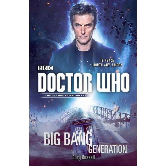 Doctor Who: Big Bang Generation (Paperback)