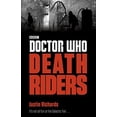 thumbnail image 1 of Pre-Owned Doctor Who: Death Riders (Paperback) 1405922389 9781405922388, 1 of 1