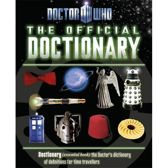 Doctor Who (BBC) Doctor Who: Doctionary, (Hardcover)