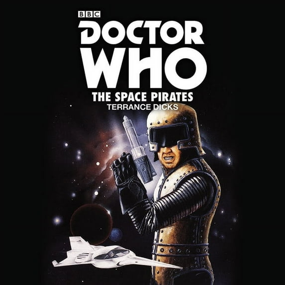 Doctor Who: Doctor Who: The Space Pirates : 2nd Doctor Novelisation (CD-Audio)