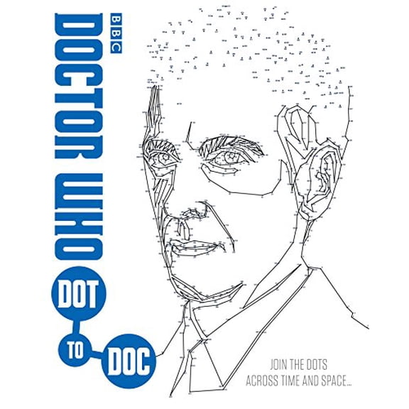 Pre-Owned Doctor Who Dot-To-Doc: Join the Dots Across Time and Space . . . (Paperback) 0451534247 9780451534248