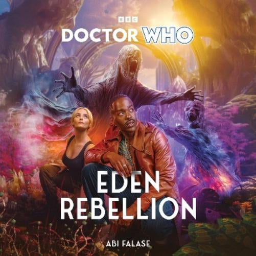 Doctor Who: Eden Rebellion : 15th Doctor Novel (CD-Audio)