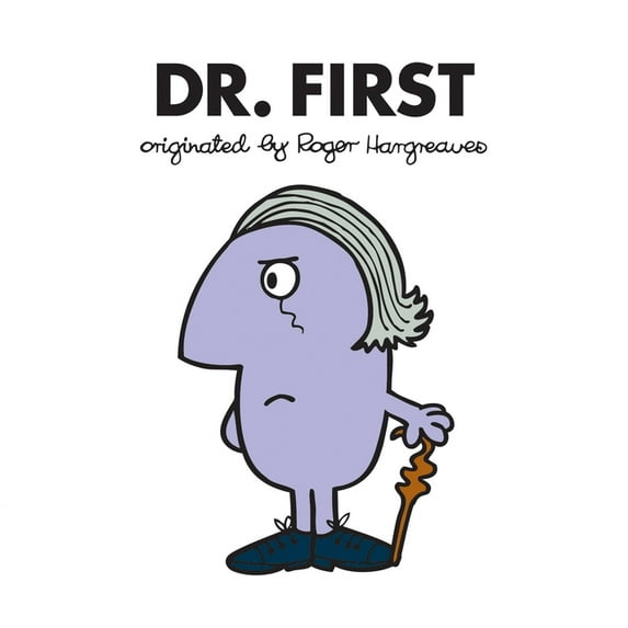 Doctor Who / Roger Hargreaves: Dr. First (Paperback)