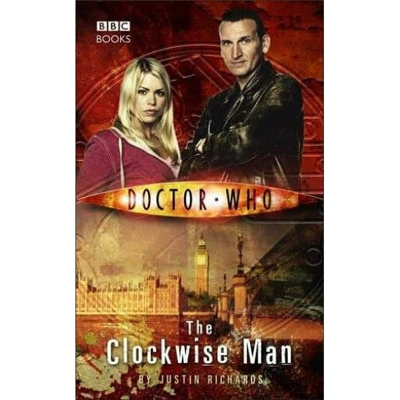 Doctor Who: The Clockwise Man (Hardcover) by Justin Richards