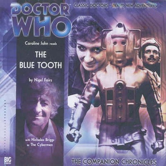 Pre-Owned The Blue Tooth (Audiobook 9781844352654) by Nigel Fairs, Caroline Johns, Nick Briggs