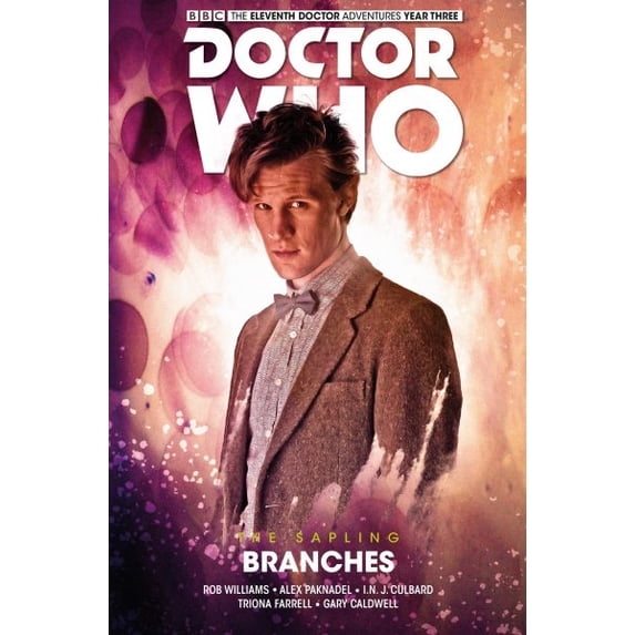 Doctor Who: The Eleventh Doctor: The Sapling Vol. 3: Branches (Hardcover)