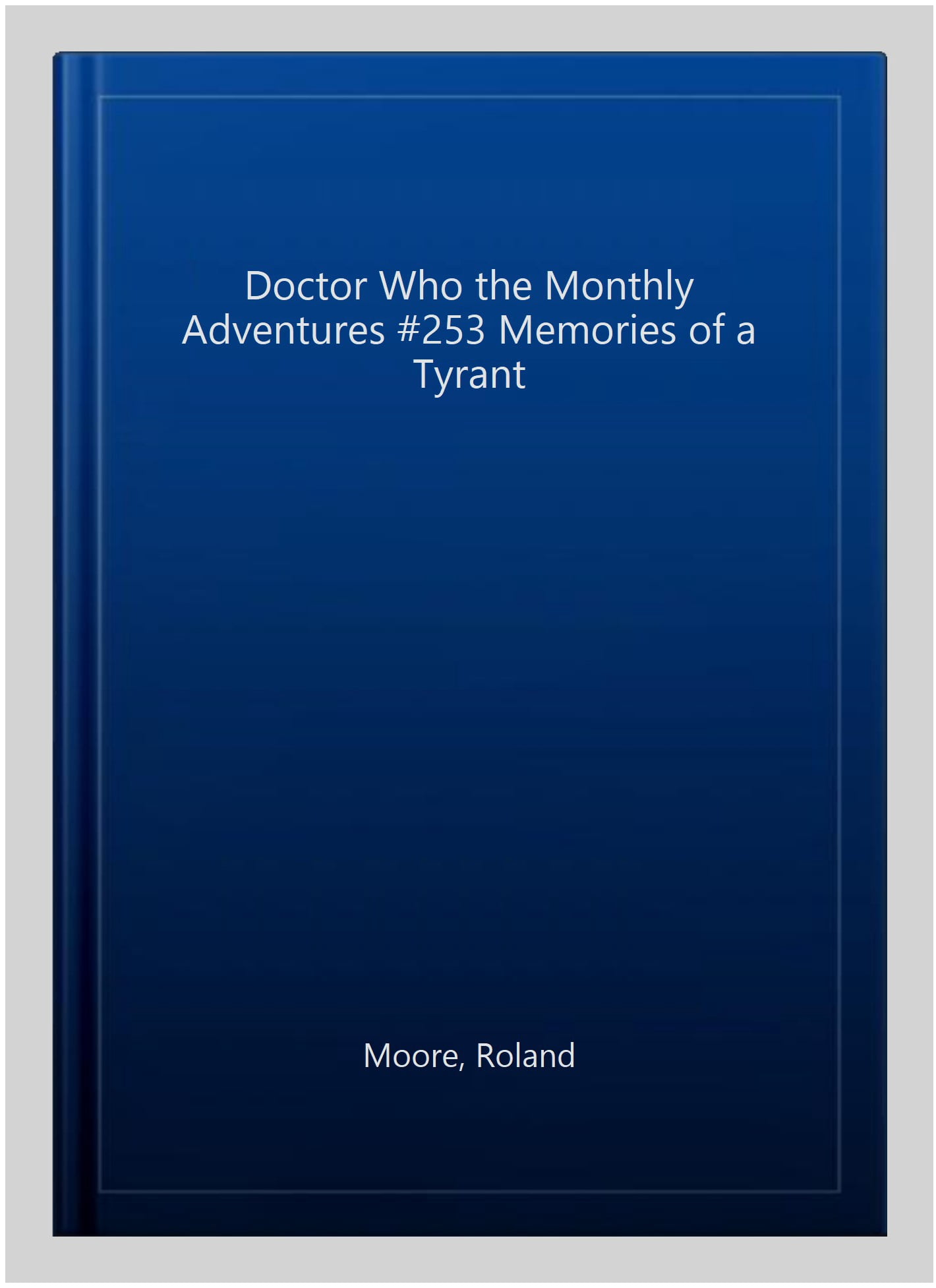 Doctor Who The Monthly Adventures #253 Memories Of A Tyrant - Walmart.com