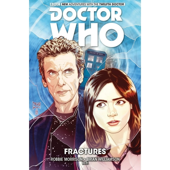 Doctor Who: The Twelfth Doctor Vol. 2: Fractures (Hardcover)