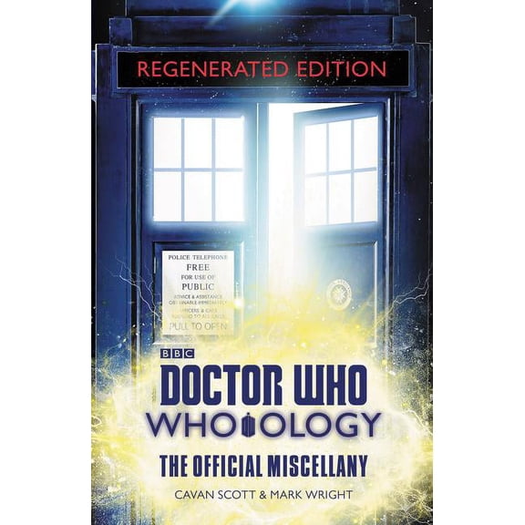 Doctor Who: Who-Ology Regenerated Edition: The Official Miscellany (Hardcover)