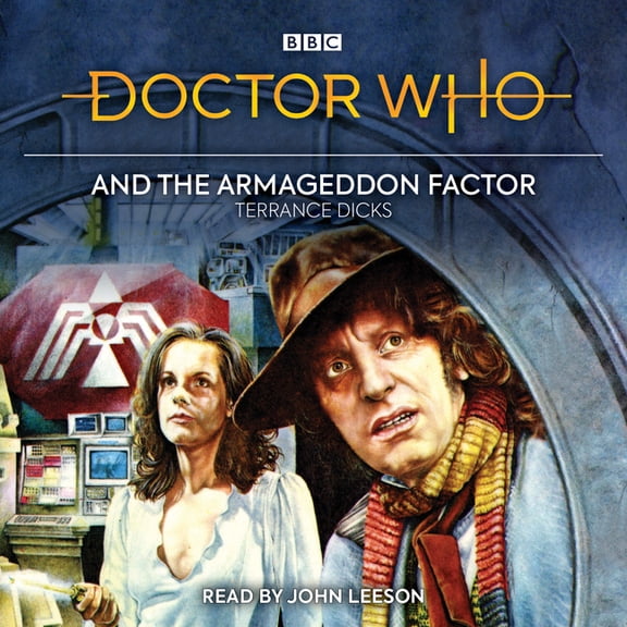 Doctor Who and the Armageddon Factor: Fourth Doctor Novelisation, (Audiobook)