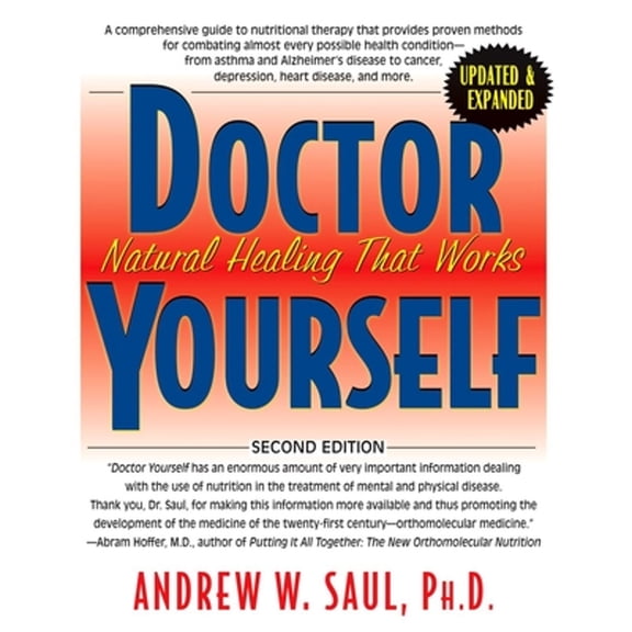 Pre-Owned Doctor Yourself: Natural Healing That Works (Paperback) 1591203104 9781591203100