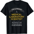 thumbnail image 1 of Doctor is Guessing - Medical Laboratory Scientist Lab Tech T-Shirt, 1 of 4