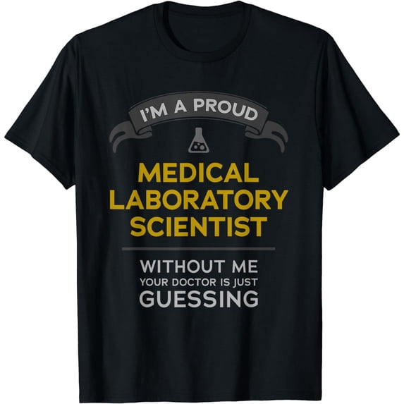 Doctor is Guessing - Medical Laboratory Scientist Lab Tech T-Shirt