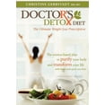thumbnail image 1 of Doctor's Detox Diet The Ultimate Weight Loss Prescription (Paperback), 1 of 1
