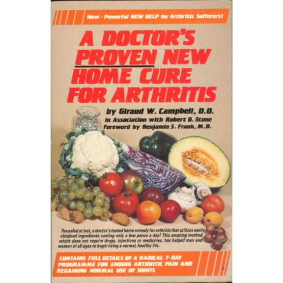 Pre-Owned Doctor's Proven New Home Cure for Arthritis Paperback