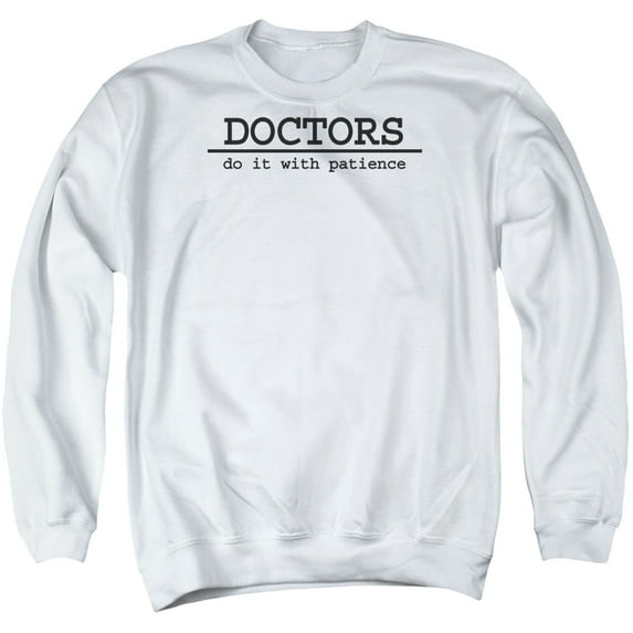- Doctors Do It - Crewneck Sweatshirt - Large