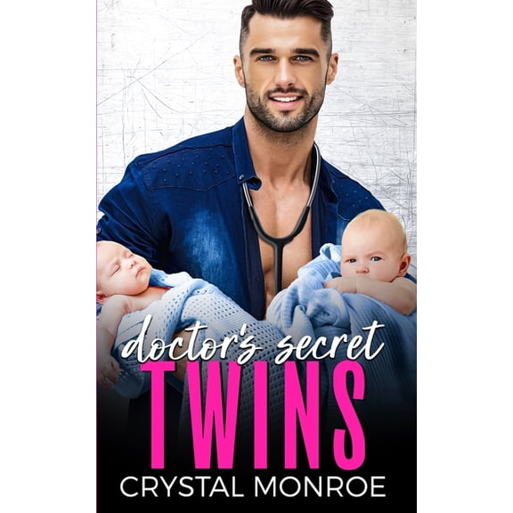 Doctors Down South Doctor's Secret Twins: An Age Gap Romance, (Paperback)