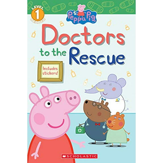 Pre-Owned Doctors to the Rescue (Peppa Pig: Level 1 Reader) (Paperback) 9781338307627