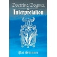 thumbnail image 1 of Doctrine, Dogma, and Interpretation (Paperback), 1 of 1