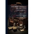 thumbnail image 1 of Doctrine Générale Des Maladies Chroniques ... (Paperback), 1 of 1