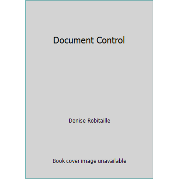 Pre-Owned Document Control : A Simple Guide for Managing Documentation Paperback