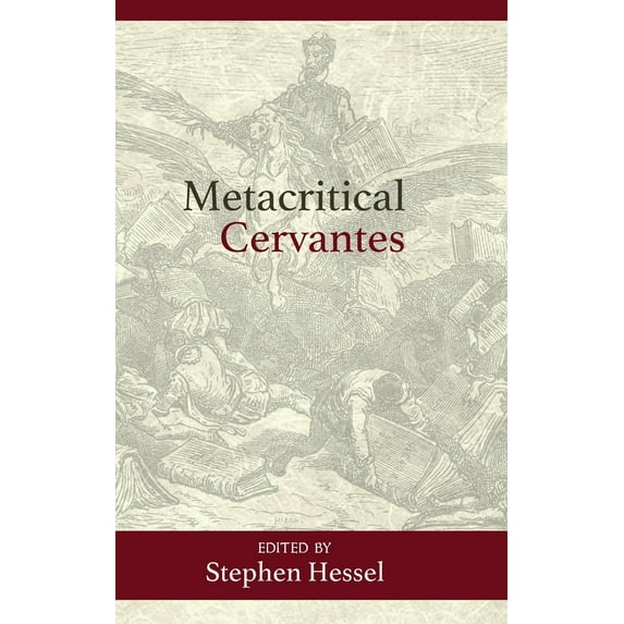 Documentación Cervantina Tom Lathrop: Metacritical Cervantes (Series #42) (Hardcover)