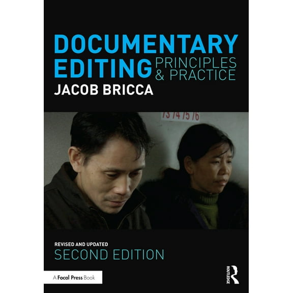 Documentary Editing: Principles & Practice, (Paperback)