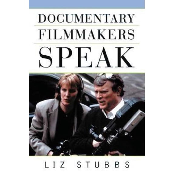 Documentary Filmmakers Speak (Paperback)