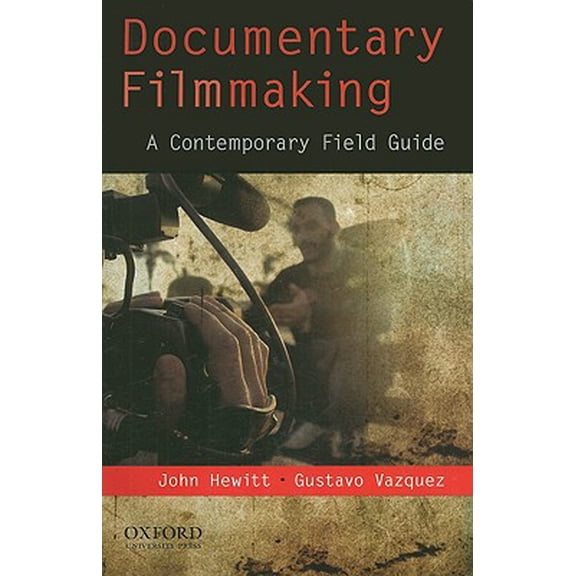 Pre-Owned Documentary Filmmaking : A Contemporary Field Guide (Other)