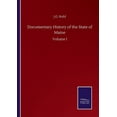 thumbnail image 1 of Documentary History of the State of Maine : Volume I (Paperback), 1 of 1