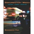 thumbnail image 1 of Pre-Owned Documentary Media: History, Theory, Practice (Paperback) 0205644554 9780205644551, 1 of 1