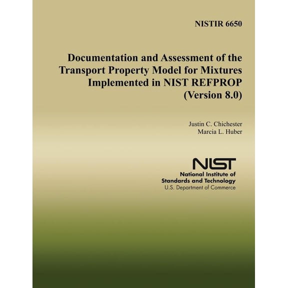 Documentation and Assessment of the Transport Property Model for Mixtures Implemented in Nist Refprop (Version 8.0)