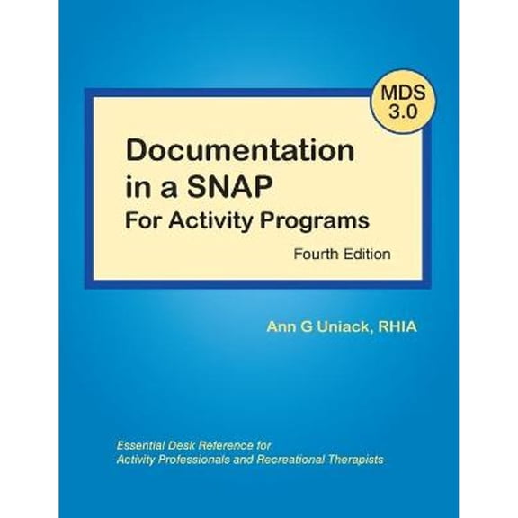Pre-Owned Documentation in a Snap for Activity Programs (Paperback) 1882883934 9781882883936