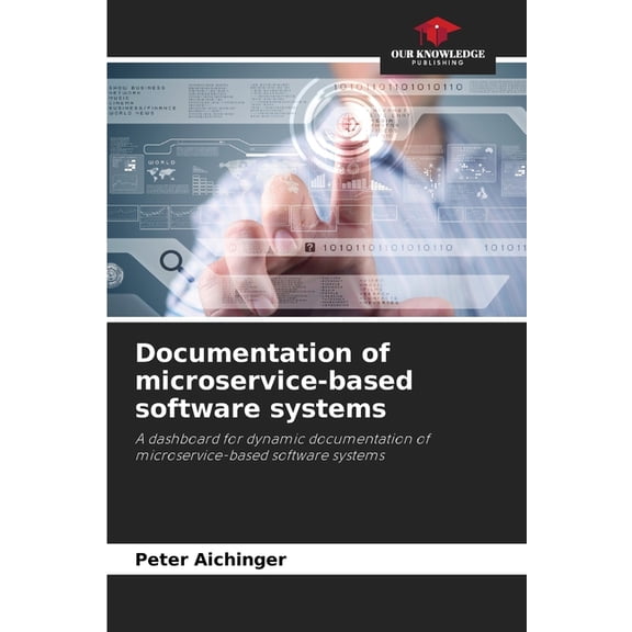 Documentation of microservice-based software systems, (Paperback)