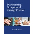 thumbnail image 1 of Documenting Occupational Therapy Practice, (Paperback), 1 of 1