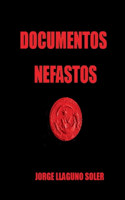 Documentos Nefastos, (Paperback)