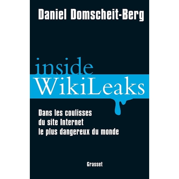 Documents Etrangers Inside WikiLeaks, (Paperback)