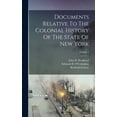 thumbnail image 1 of Documents Relative To The Colonial History Of The State Of New York; Volume 4 (Hardcover), 1 of 1