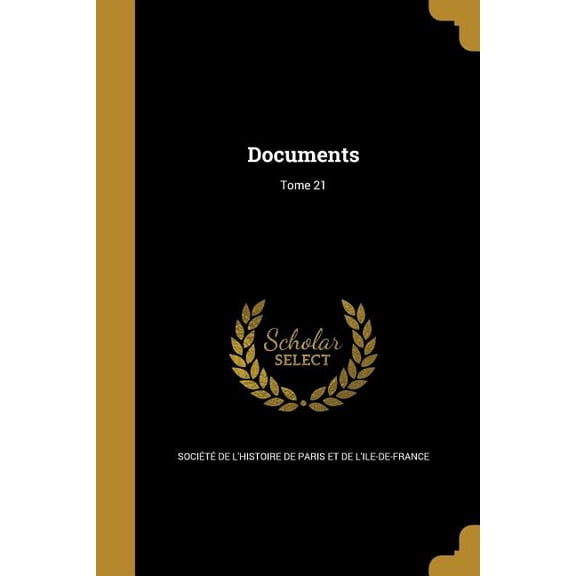 Documents; Tome 21 (Paperback)