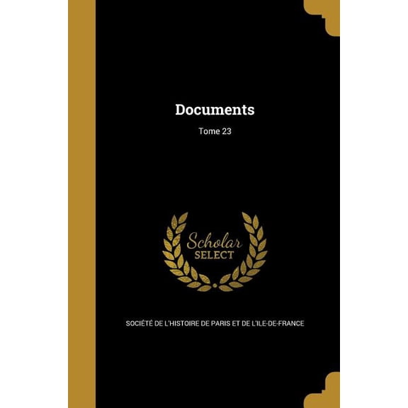 Documents; Tome 23 (Paperback)