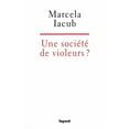 thumbnail image 1 of Documents Une sociÃ©tÃ© de violeurs?, (Paperback), 1 of 1