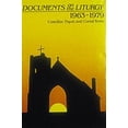 thumbnail image 1 of Pre-Owned Documents on the Liturgy: 1963-1979: Conciliar, Paul, Curial Texts (Hardcover) 0814612814 9780814612811, 1 of 1