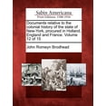 thumbnail image 1 of Documents relative to the colonial history of the state of New-York, procured in Holland, England and France. Volume 12 of 15 (Paperback), 1 of 1