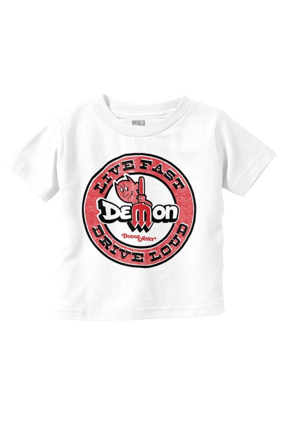 Dodge Demon Live Fast Drive Loud Toddler Boy Girl T Shirt Infant Toddler Brisco Brands 5T