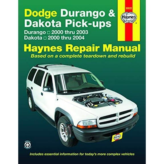 Pre-Owned Dodge Durango 2000 Thru 2003 & Dakota 2000 Thru 2004 Pick-Ups Haynes Repair Manual: Durango 2000 Thru 2003 Dakota 2000 Thru 2004 (Paperback) 1563926776 9781563926778